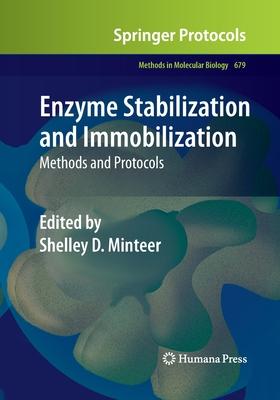 预订Enzyme Stabilization and Immobilization: Methods