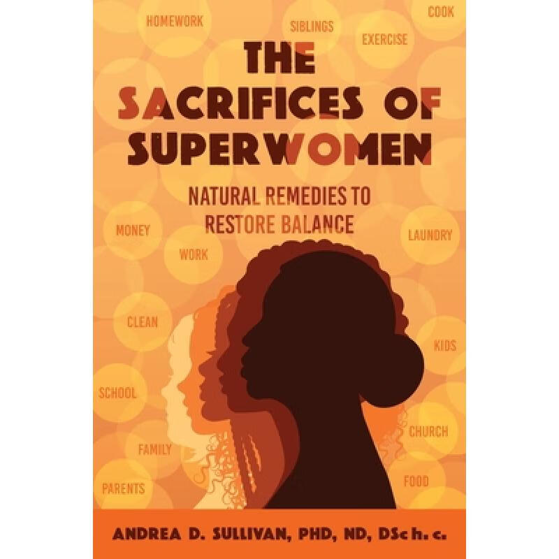 【4周达】the sacrifices of superwomen: natural remedies to