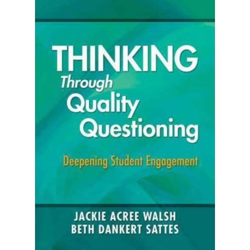 预订thinking through quality questioning:deepening student