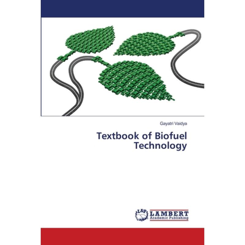 【4周达】textbook of biofuel technology