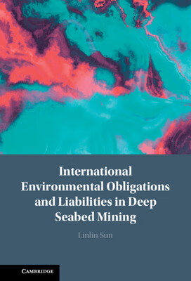 预订 international environmental obligations and liabilities in