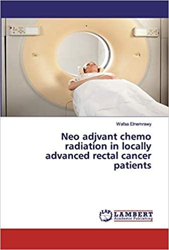 预订Neo adjvant chemo radiation in locally advanced