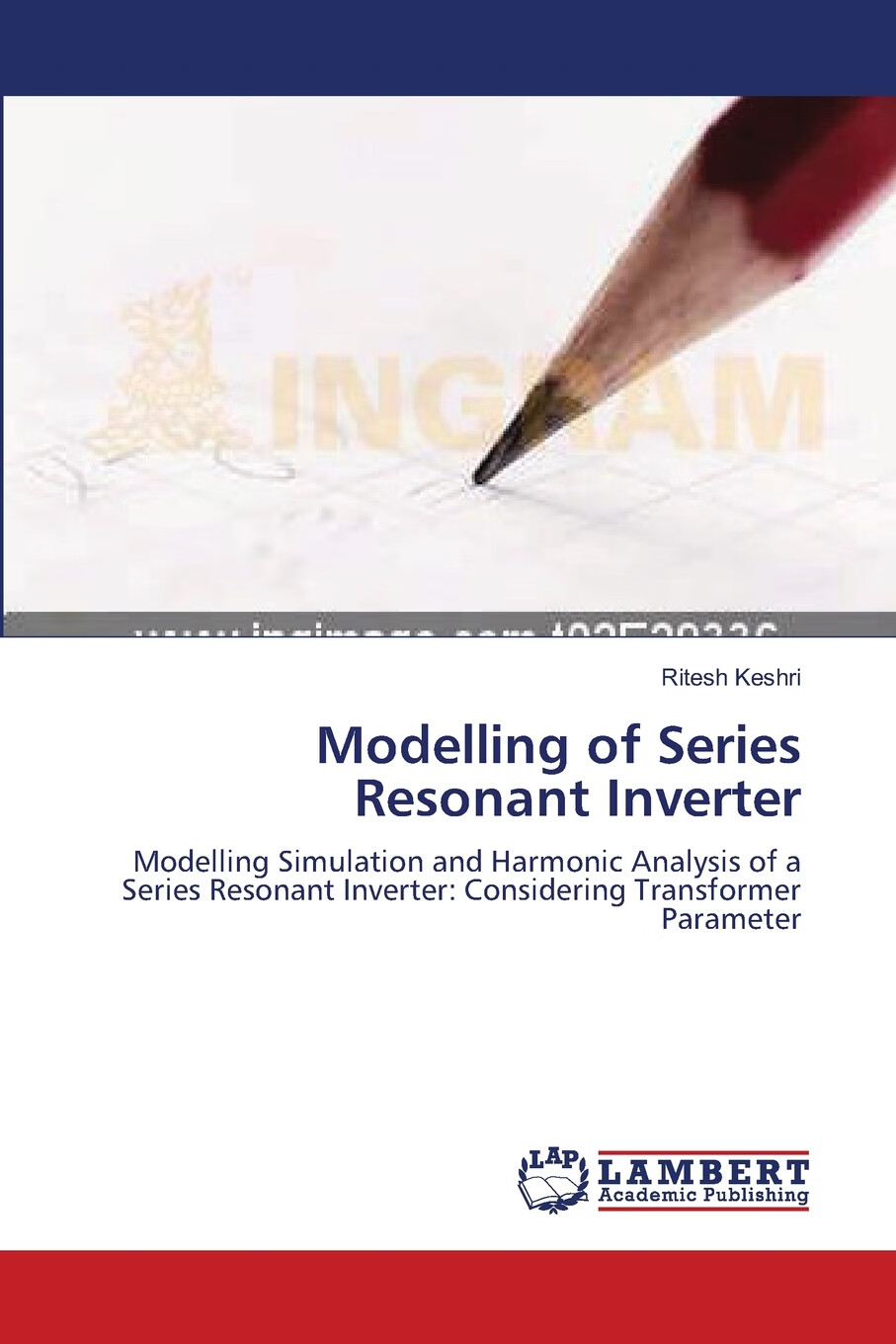 【预售 按需印刷】modelling of series resonant inverter