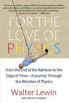 现货 爱上物理 英文原版 For the Love of Physics 我在MIT教物理