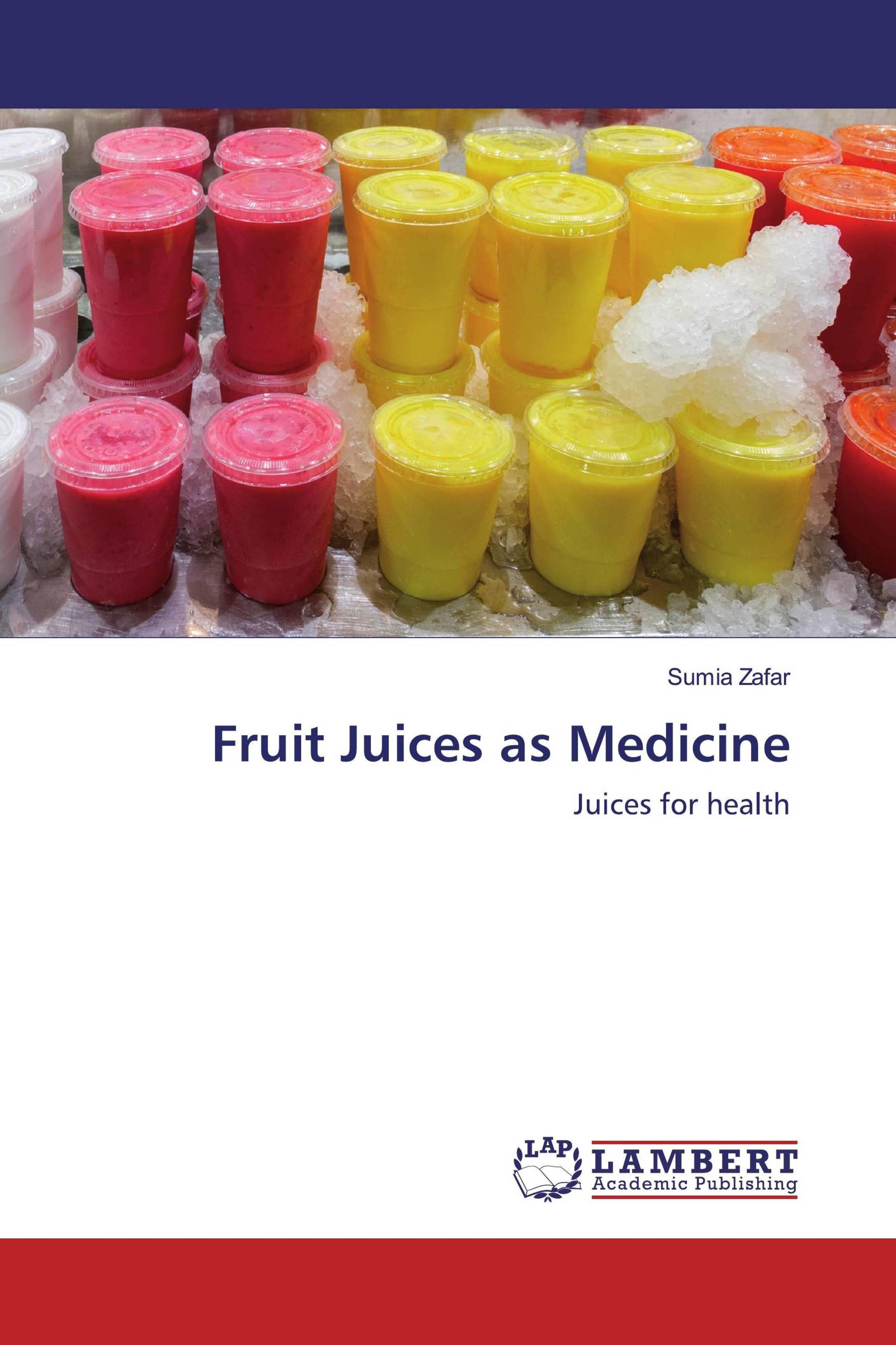 预订fruit juices as medicine