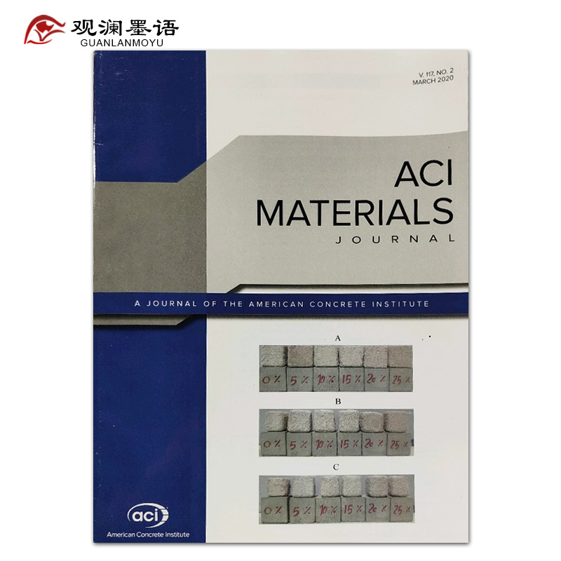 【单期可选】ACI Materials Journal 美国混凝土应用学会材料杂志 2020/21年 2020年3月刊