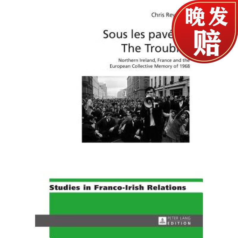 【4周达】sous les paves the troubles : northern ireland, france