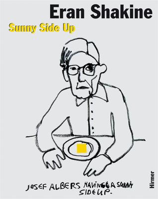 预订 eran shakine: sunny side up