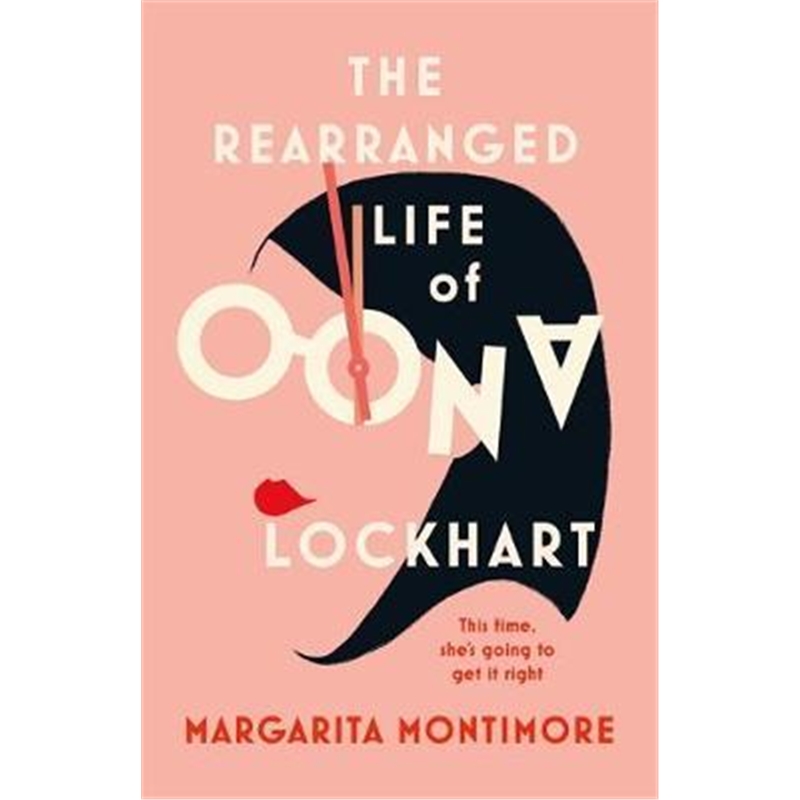 预订the rearranged life of oona lockhart