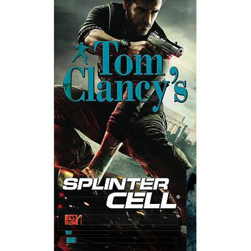 tom clancys splinter cell: endgame 英文原版 惊悚恐怖小说 david