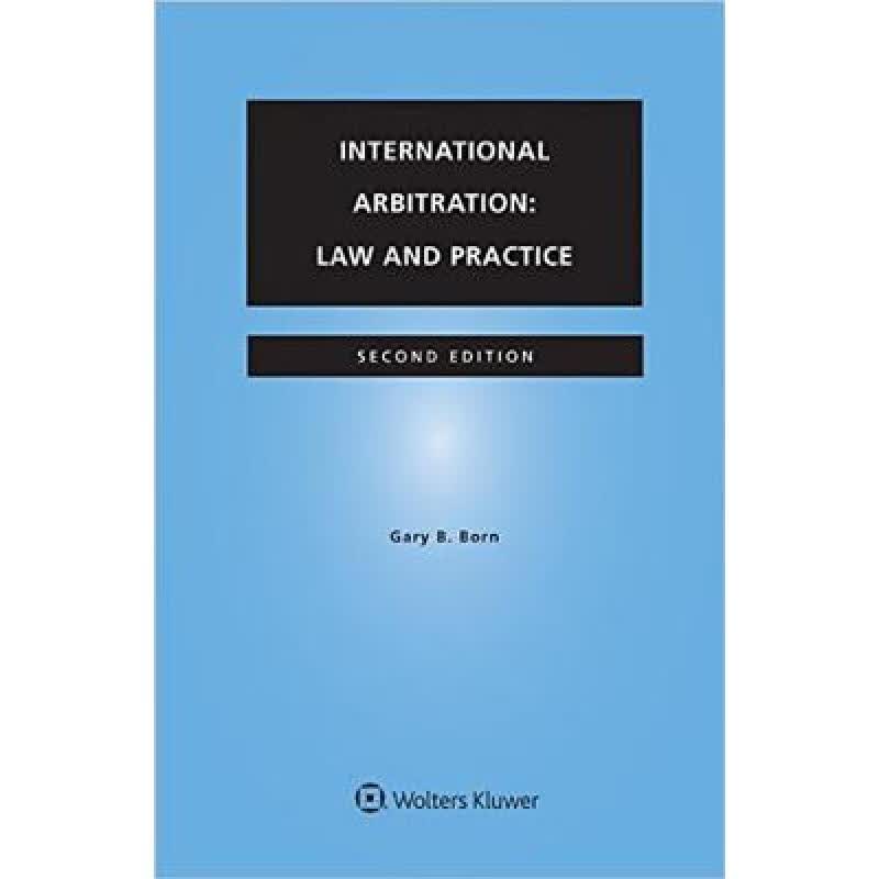 现货 国际仲裁：法律与实践 International Arbitration: Law and Practice