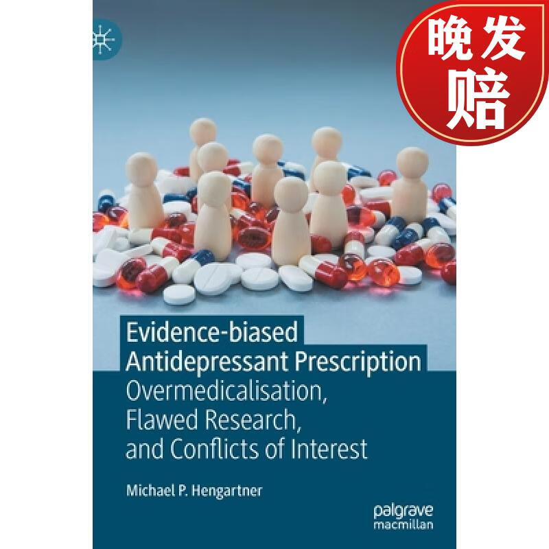 【4周达】evidence-biased antidepressant prescription : overmedic