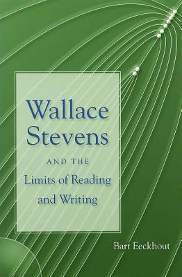 预订 wallace stevens and the limits of reading and writing