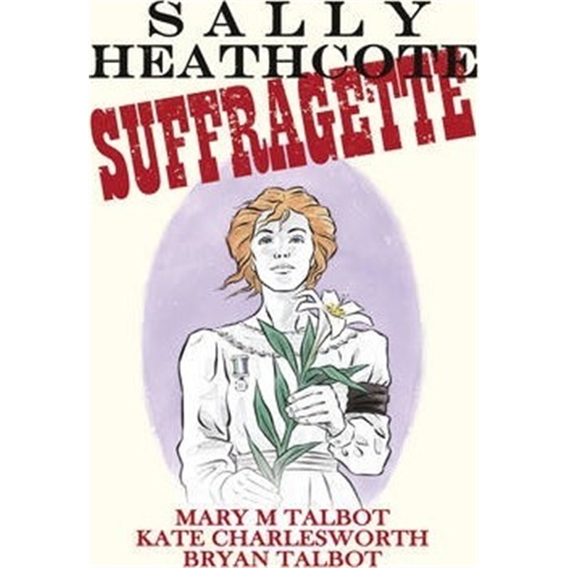 预订sally heathcote:suffragette