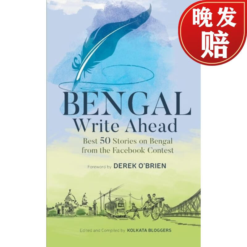 【4周达】bengal write ahead best 50 stories from the facebook