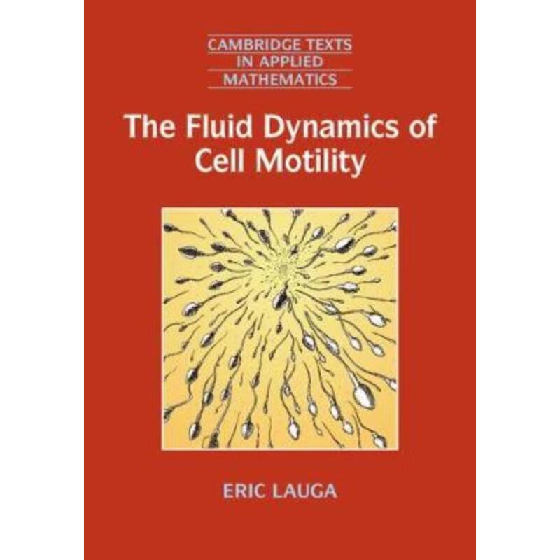 预订the fluid dynamics of cell motility