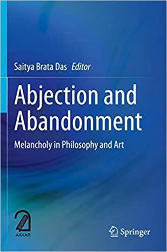 预订abjection and abandonment: melancholy in philosophy and art