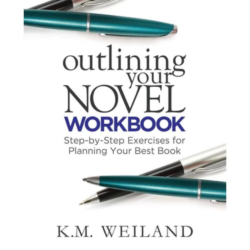预订 Outlining Your Novel Workbook: Step-by-Step Exercises for Planning Your Best Book