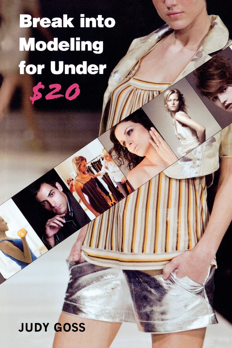 【预售 按需印刷】break into modeling for under $20