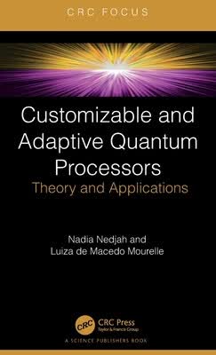 预订 customizable and adaptive quantum processors