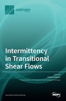 预订 Intermittency in Transitional Shear Flows