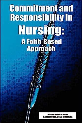 预订 commitment and responsibility in nursing: a faith-based