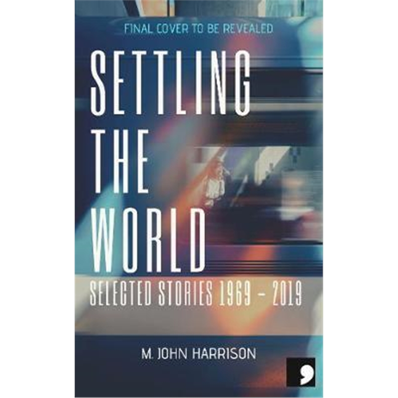 预订settling the world:selected stories 1970-2020