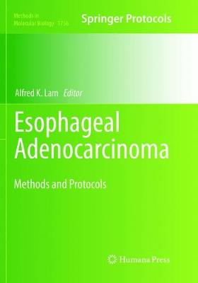【预订】esophageal adenocarcinoma: methods and
