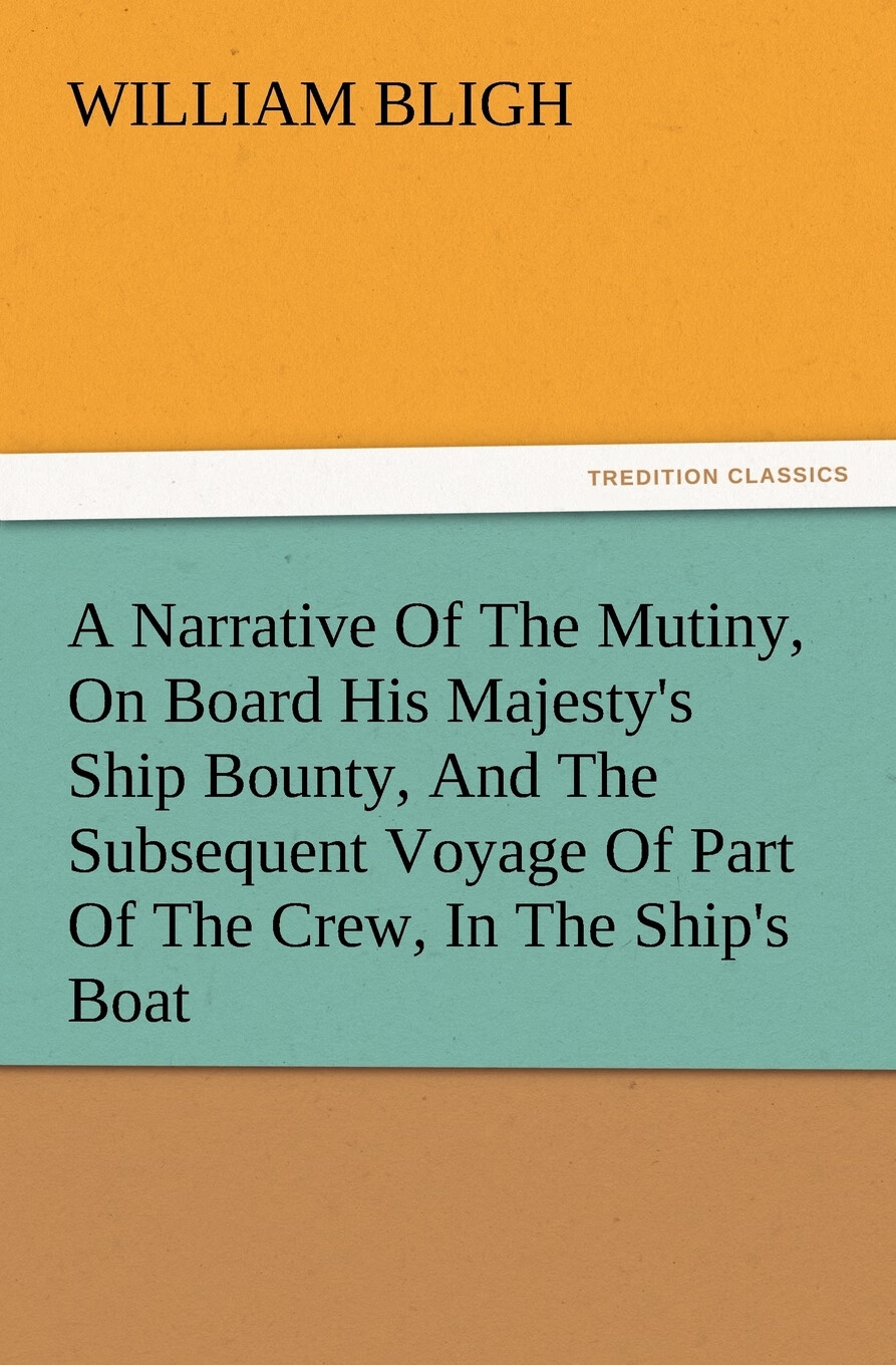 【预售按需印刷】a narrative of the mutiny, on board his majesty