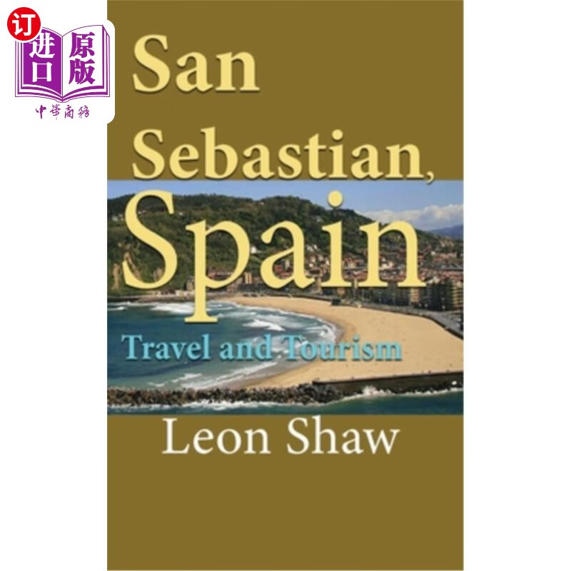 海外直订san sebastian, spain: travel and tourism 西班牙圣塞巴斯