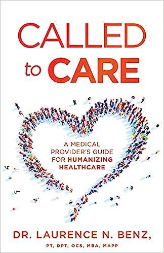 预订 called to care: a medical providers guide for humanizing