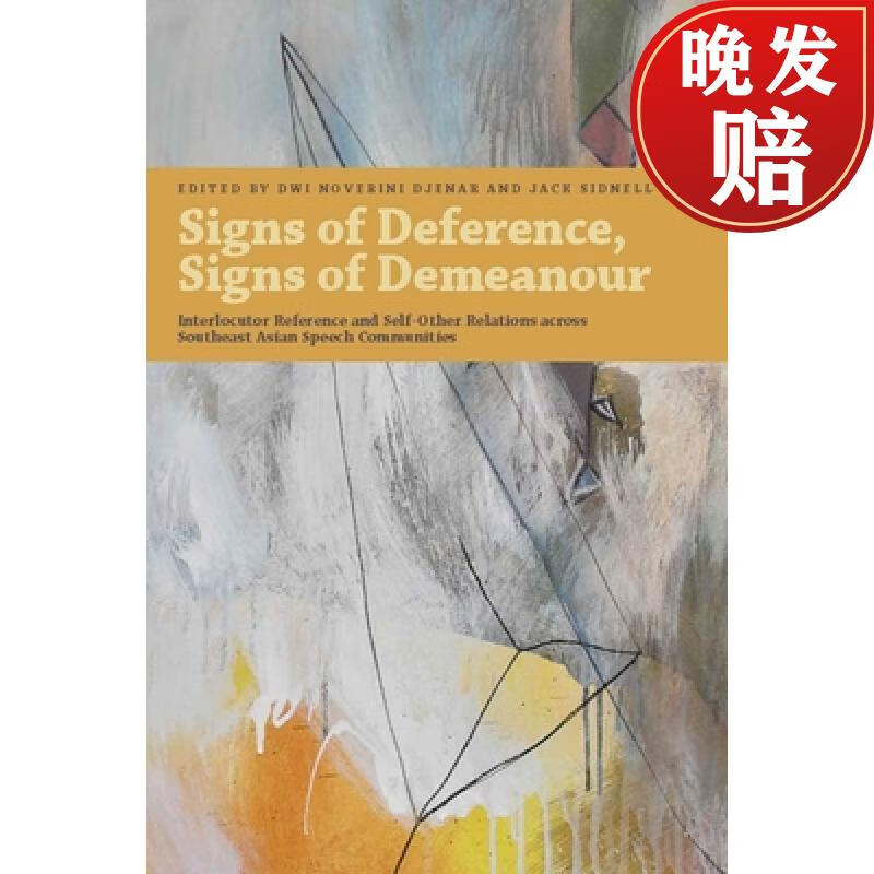 预订 signs of deference, signs of demeanour: interlocutor