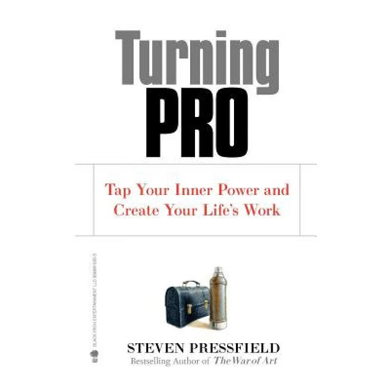 现货 成为专业人士 Turning Pro: Tap Your Inner Power and...