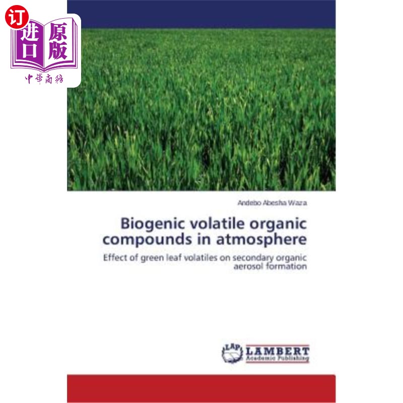volatile organic compounds in atmosphere 大气中的生物挥发性有机