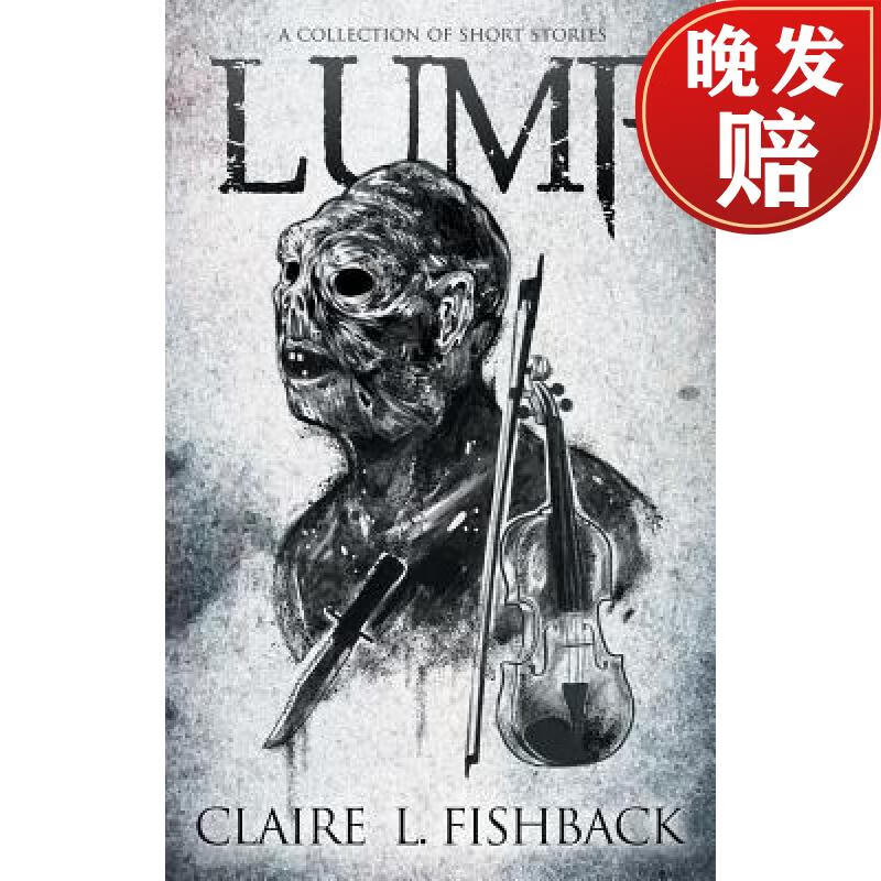 【4周达】lump: a collection of short stories