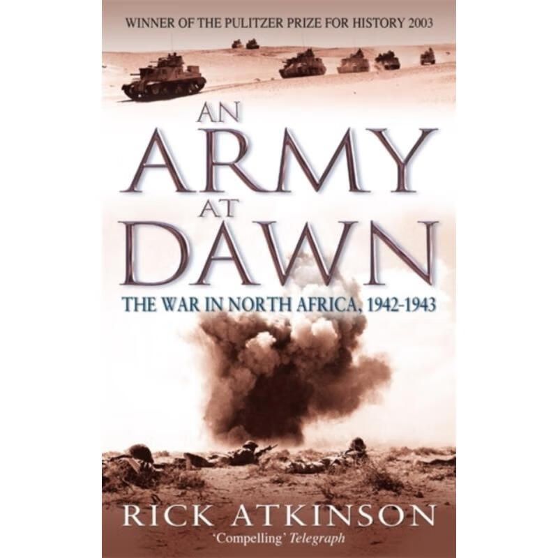 预订an army at dawn:the war in north africa, 1942-1943