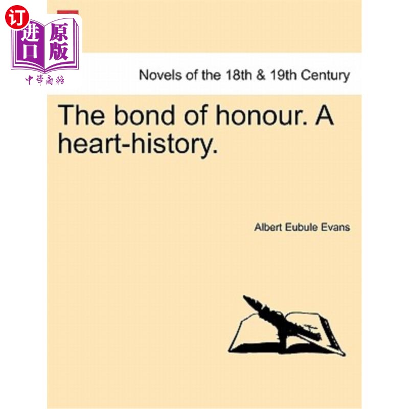 海外直订the bond of honour. a heart-history. vol. ii 荣誉的纽带.