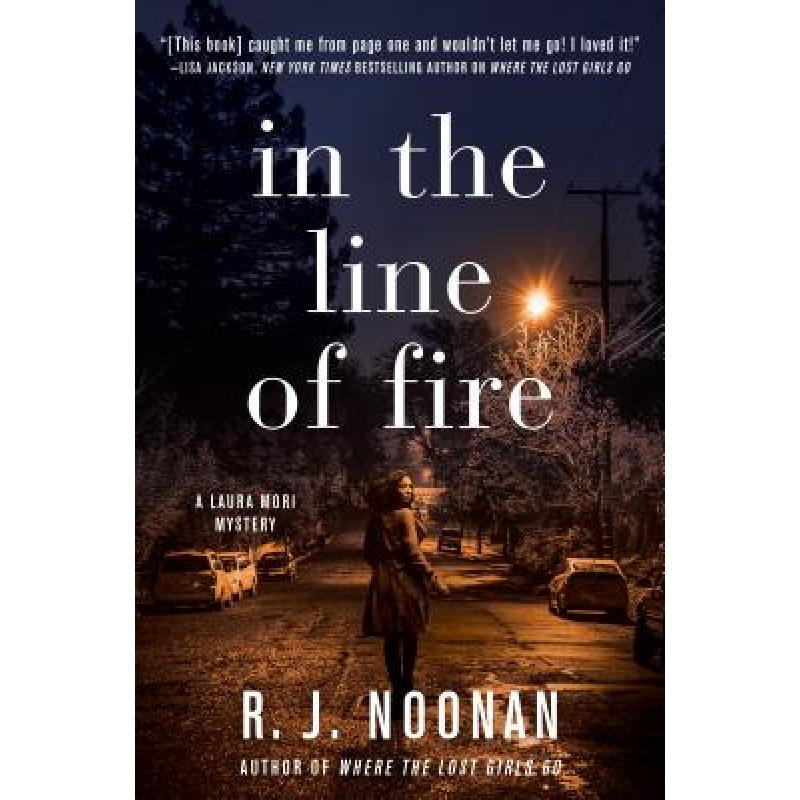 预订 in the line of fire: a laura mori mystery 英文原版