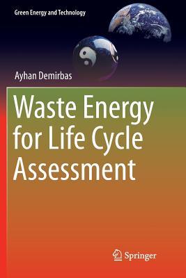 预订Waste Energy for Life Cycle Assessment