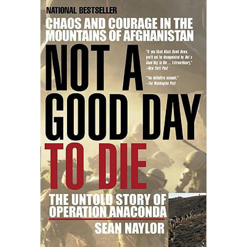 预订 not a good day to die: the untold story of o. 英文原版 历史