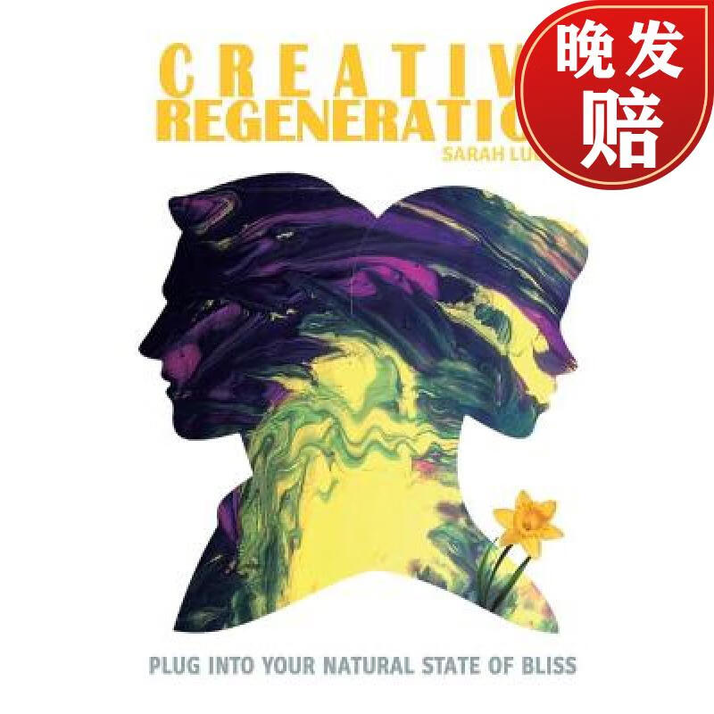 regeneration: plug into your natural state of bliss