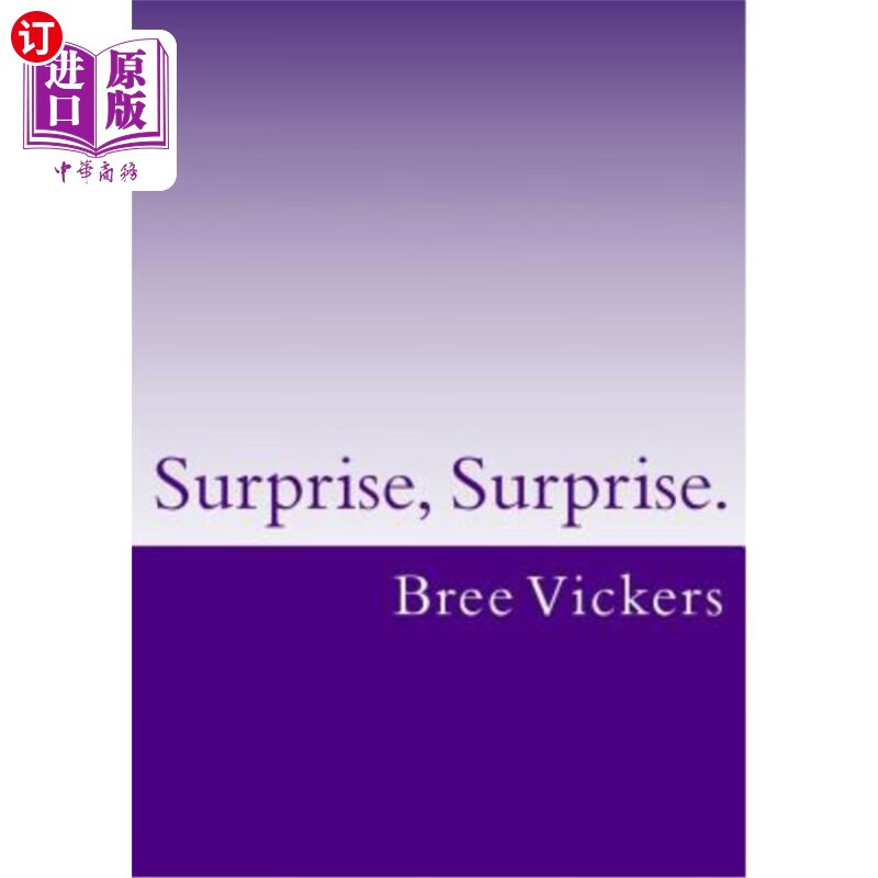 海外直订surprise, surprise. 惊喜,惊喜.