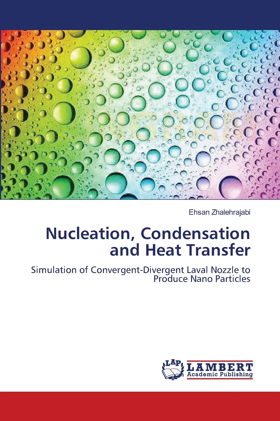 【预售 按需印刷】nucleation, condensation and heat transfer