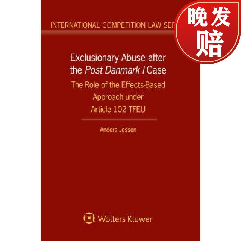 预订 exclusionary abuse after the post danmark i case : the role