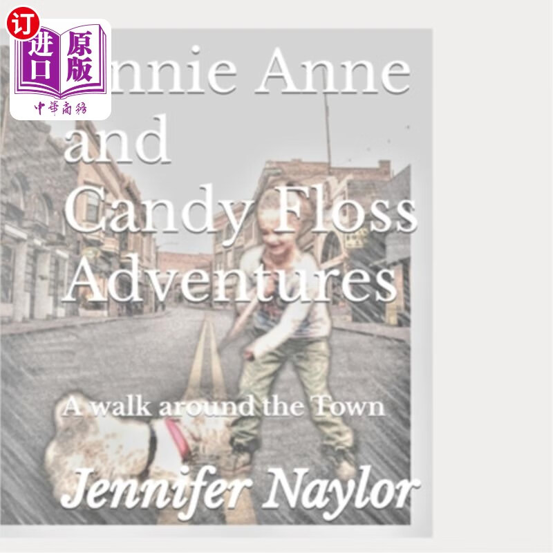 海外直订annie anne and candy floss adventures: a walk around the