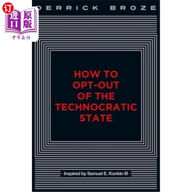 海外直订how to opt-out of the technocratic state