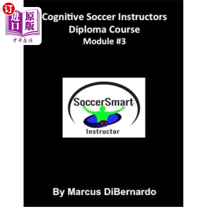 海外直订cognitive soccer instructors diploma course: module #3