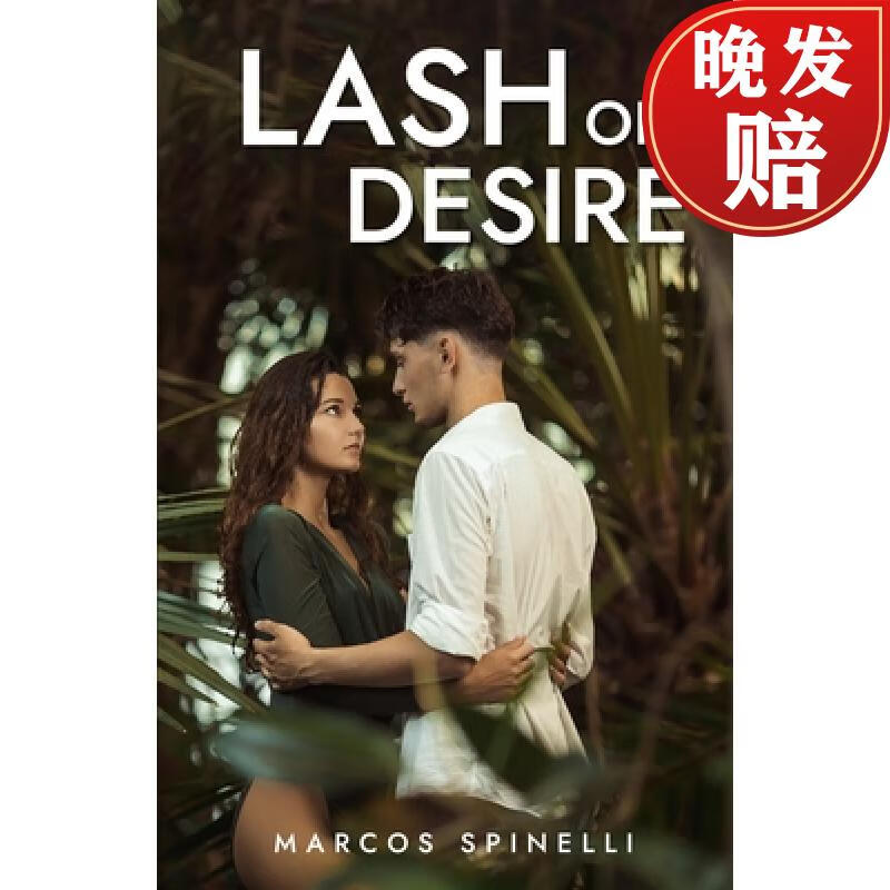【4周达】lash of desire