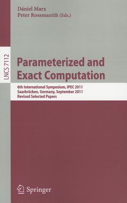 预订Parameterized and Exact Computation: 6th Interna