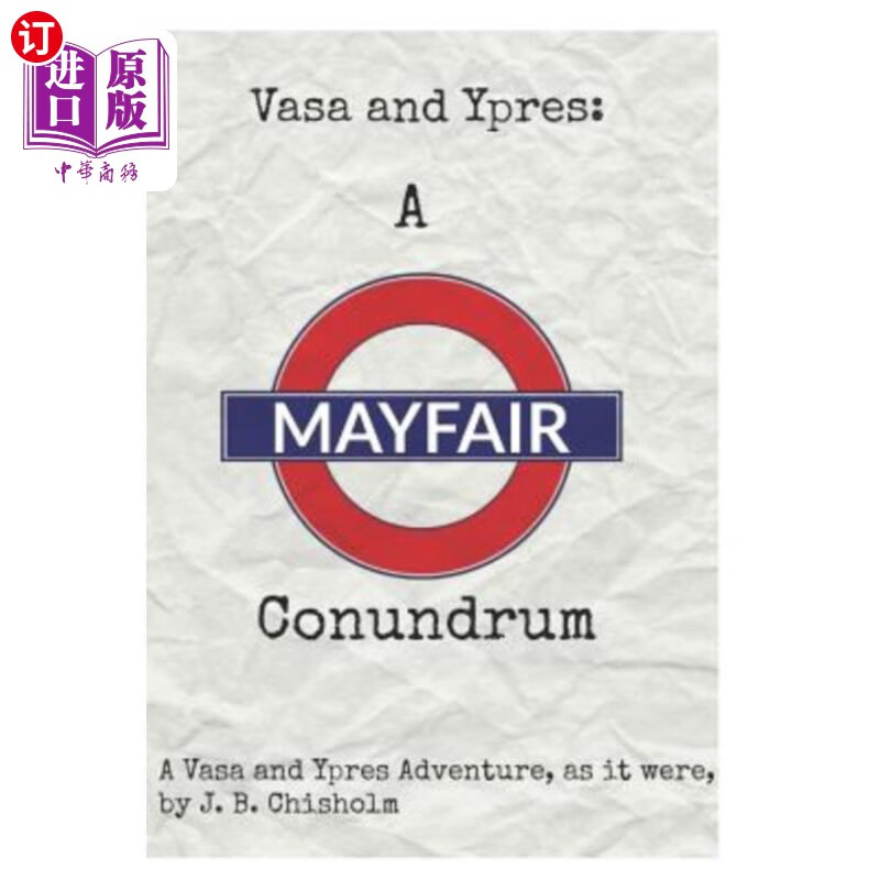 海外直订vasa and ypres: a mayfair conundrum 瓦萨和伊普雷斯:梅
